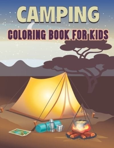 Cover for Rr Publications · Camping Coloring Book For Kids: 50 Awesome Camping Coloring Pages for Kids and Toddlers (Paperback Bog) (2021)