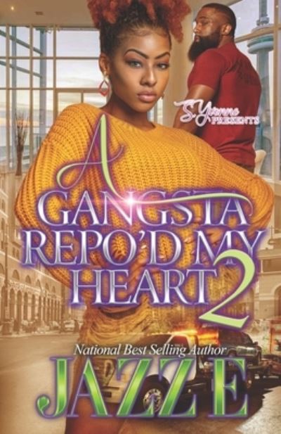 Cover for Jazz E · A Gangsta Repo'd My Heart 2 - A Gangsta Repo'd My Heart (Paperback Book) (2021)