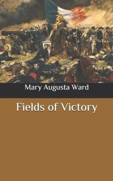 Cover for Mary Augusta Ward · Fields of Victory (Paperback Book) (2020)