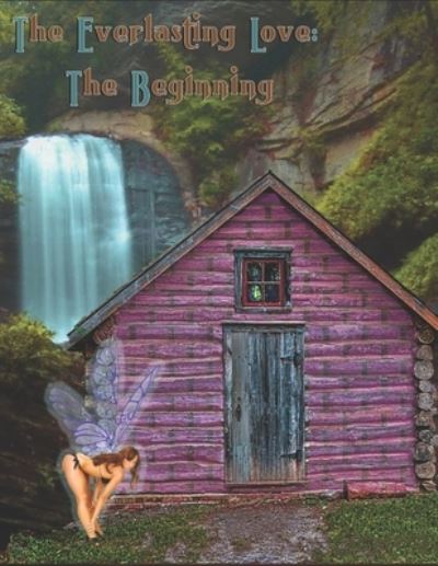 Rebekah Wagner · The Everlasting Love (Paperback Book) (2020)