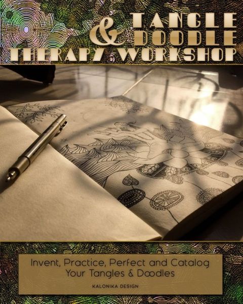 Cover for Kalonika Design · Tangle &amp; Doodle Therapy Workshop (Paperback Book) (2020)