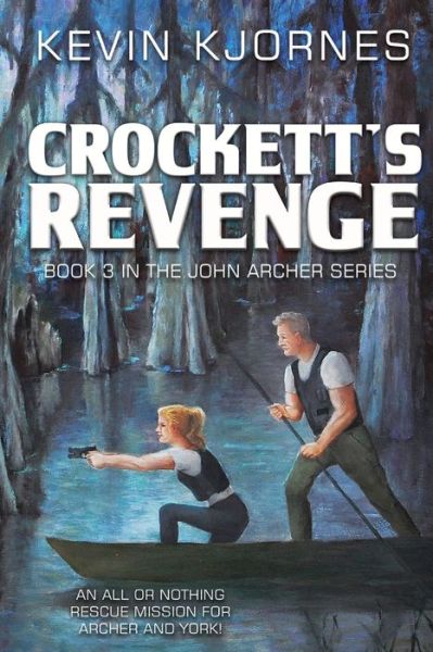 Cover for Kevin Kjornes · Crockett's Revenge (Paperback Book) (2020)