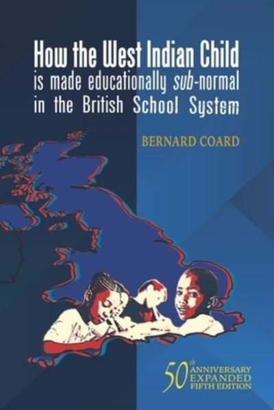 Cover for Jeremy Corbyn · How the West Indian Child is made educationally sub-normal in the British School System (5th Edition) (Paperback Book) (2021)