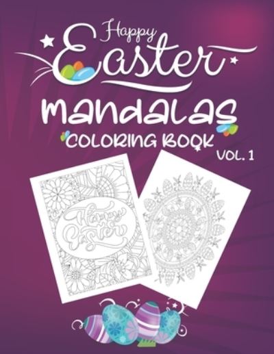 Cover for Mo Publishing · Happy Easter Mandalas Coloring Book Vol.1 (Paperback Book) (2021)