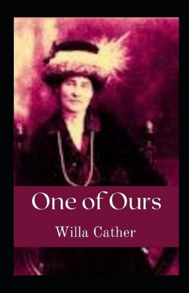 Cover for Willa Cather · One of Ours illustrated (Taschenbuch) (2021)