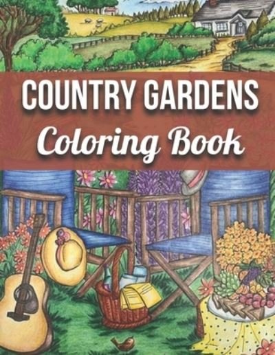 Cover for First Choice · Country Gardens Coloring Book (Paperback Book) (2021)