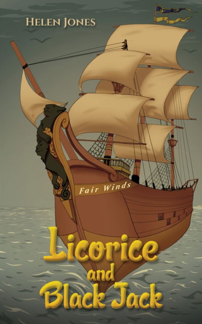 Cover for Helen Jones · Licorice and Black Jack (Hardcover Book) (2024)