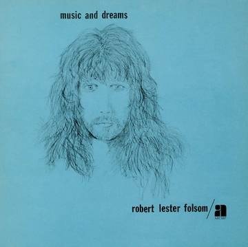 Cover for Robert Lester Folsom · Music &amp; Dreams (Blue Sea-Glass Vinyl) (Rsd 2022) (LP) (2022)