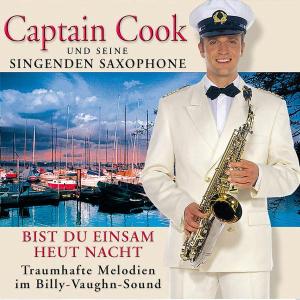 Bist Du Einsam Heut Nacht - Captain Cook - Musik - KOCH - 0602498677704 - 6 september 2004