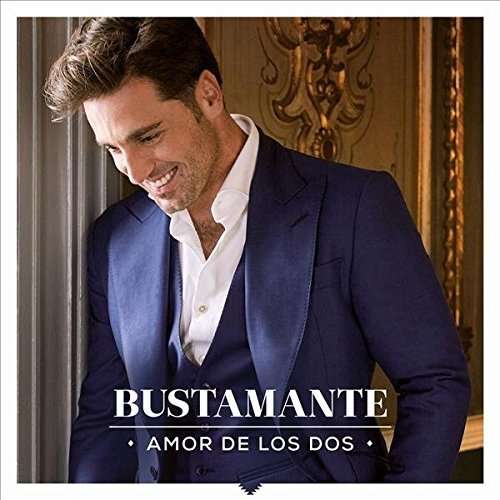 Amor De Los Dos - Bustamante - Muzyka - UNIVERSAL - 0602547883704 - 15 lipca 2016