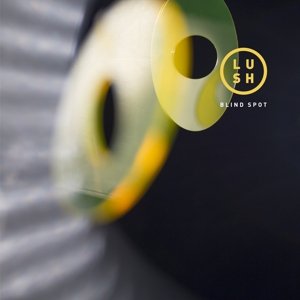 Cover for Lush · Blind Spot (10&quot;) [EP edition] (2016)