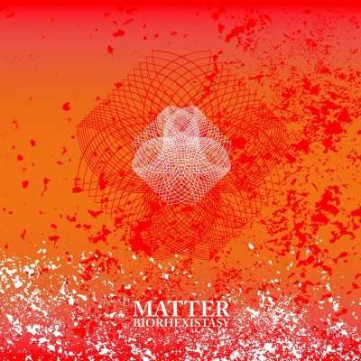 Cover for Matter · Biorhexistasy (LP) (2014)