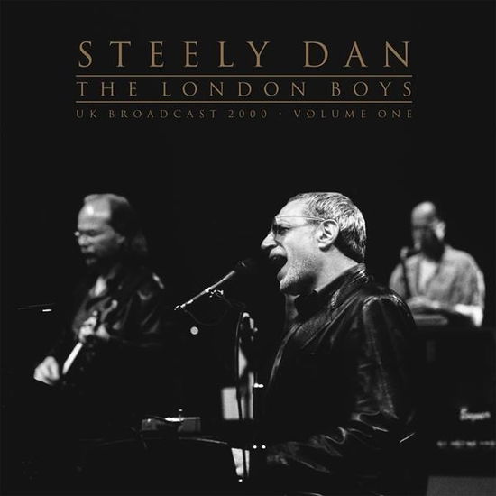 The London Boys Vol. 1 - Steely Dan - Musik - PARACHUTE - 0803341589704 - 26. april 2024