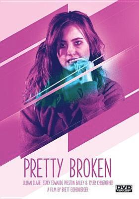 Cover for Pretty Broken (DVD) (2019)