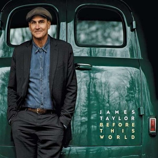Cover for James Taylor · Before This World (CD) (2015)