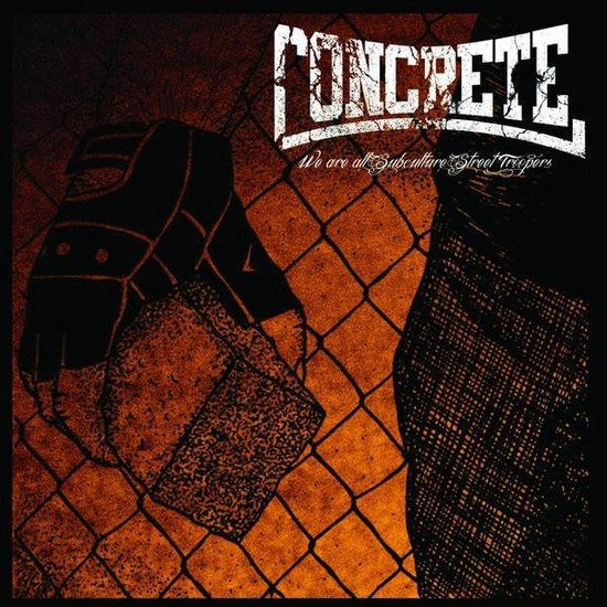 Cover for Concrete · We Are All Subculture (LP) (2016)
