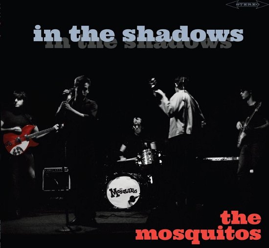 In The Shadows - Mosquitos - Musiikki - AREA PIRATA - 3481575640704 - perjantai 15. joulukuuta 2023