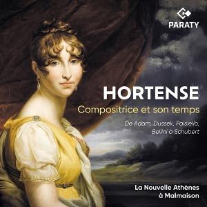 Cover for Les Lunaisiens &amp; Coline Dutilleul · Hortense, Compositrice Et Son Temps  (La Nouvelle Athènes A Malmaison) (CD) (2025)