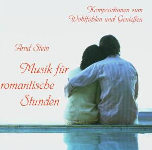 Cover for Arnd Stein · Musik Für Romantische Stunden (CD) (2004)