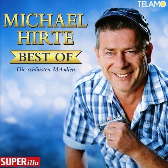 Cover for Michael Hirte · Best Of-die Schoensten (CD) (2014)