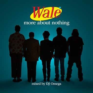More About Nothing - Wale - Musik - VARIOUS - 4526180612704 - 3 september 2022