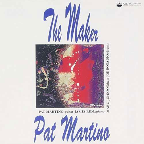 Cover for Pat Martino · Maker (CD) [Remastered edition] (2015)