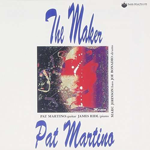 Cover for Pat Martino · Maker (CD) [Remastered edition] (2015)