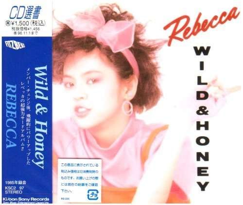 Cover for Rebecca · Wild &amp; Honey (CD) (2001)