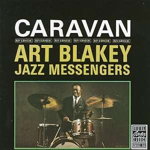 Cover for Art Blakey · Caravan (&amp; The Jazz Messengers) (CD) (2016)