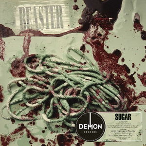 Beaster - Sugar - Música - DEMON RECORDS - 5014797138704 - 8 de julho de 2013