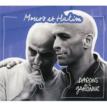 Cover for Mouss Et Hakim · Darons De La Garonne (CD) (2021)