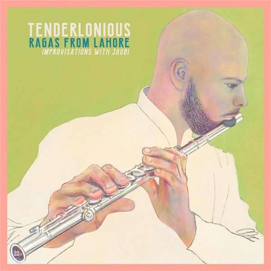 Cover for Tenderlonious · Ragas from Lahore - Improvisations with Jaubi (LP) (2020)