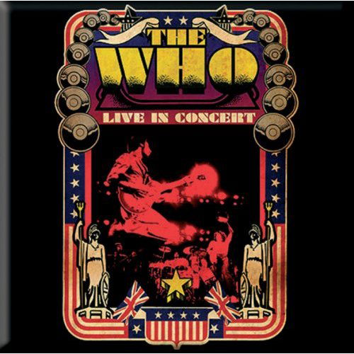 The Who Fridge Magnet: Live in Concert - The Who - Koopwaar - Bravado - 5055295310704 - 17 oktober 2014