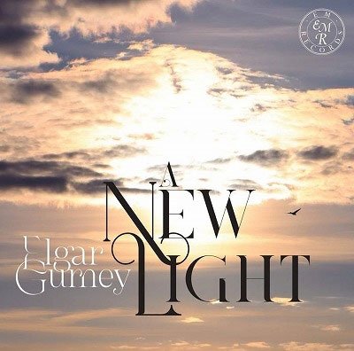Cover for Rupert Marshall-Luck · A New Light: Elgar Gurney (CD) (2023)