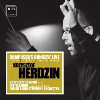 Cover for Krzysztof Herdzin · ComposerS Concert Live (CD) (2013)