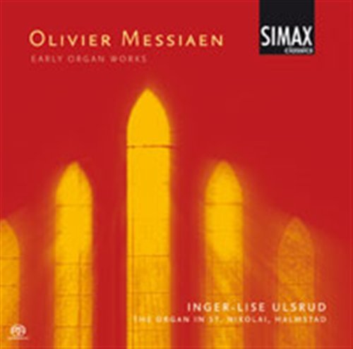 Cover for Messiaen / Ulsrud · Early Organ Works (CD) (2009)