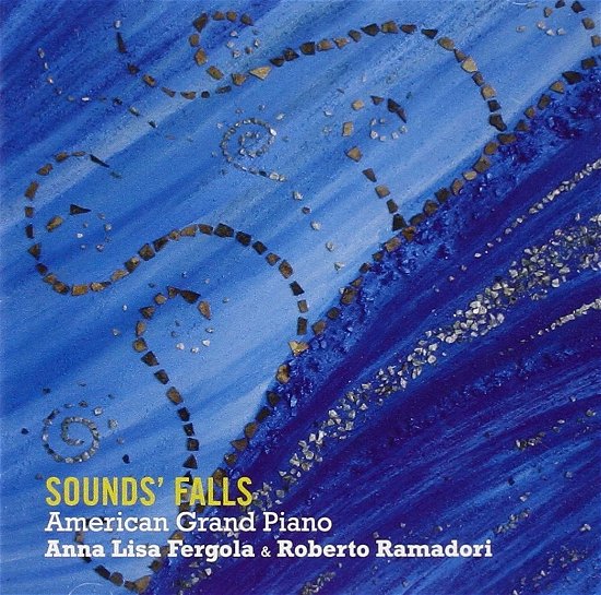 Cover for Anna Lisa Fergola · Sounds' Falls American Grand (CD) (2014)