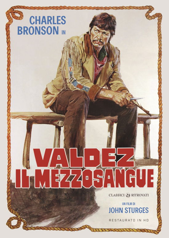 Marcel Bozzuffi Charles Bronson Jill Ireland Ettor · Valdez Il Mezzosangue (Restaurato In Hd) (DVD) (2022)