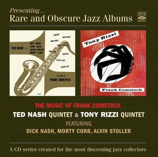 Cover for Nash, Ted -Quintet- / Tony Rizzi -Quintet- · Presenting Rare And Obscure Jazz Albums (CD) (2022)