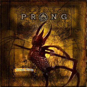 Cover for Prong · Scorpio Rising (CD) (2003)