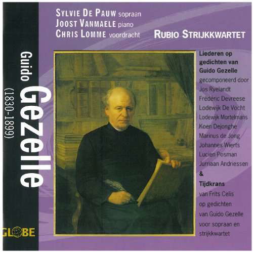 Toonzettingen en Gedichten - Gezelle / Pauw / Maele / Lomme / Rubio Quartet - Musik - GLOBE - 8711525604704 - 9. Mai 2006