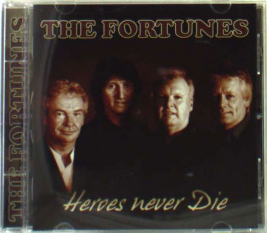 Cover for Fortunes · Heroes Never Die (CD) (2004)