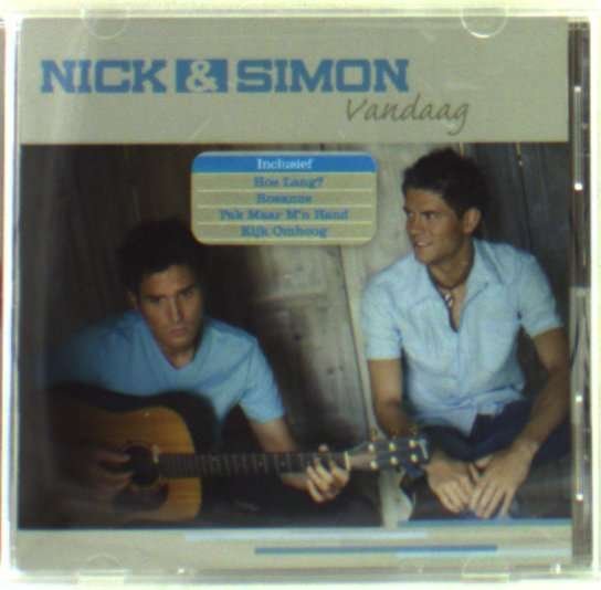 Cover for Nick &amp; Simon · Vandaag (CD) (2007)