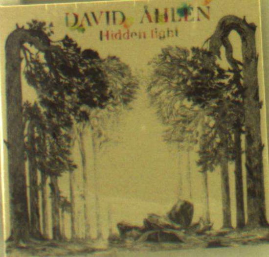 Cover for David Ahlen · Hidden Light (CD) (2016)