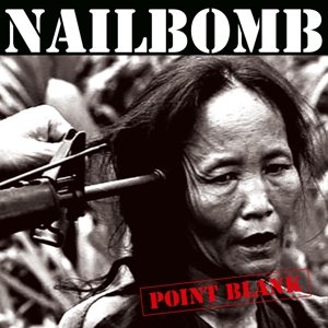 Cover for Nailbomb · Point Blank (LP) (2016)