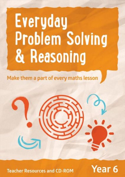 Cover for Keen Kite Books · Year 6 Everyday Problem Solving and Reasoning: Teacher Resources with Free Online Download - Everyday Problem Solving and Reasoning (Paperback Book) (2016)