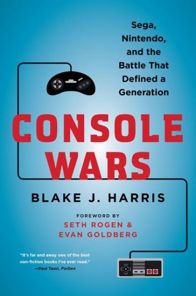 Cover for Blake J. Harris · Console Wars: Sega, Nintendo, and the Battle that Defined a Generation (Paperback Bog) (2015)