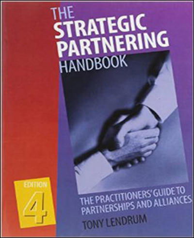 Cover for Tony Lendrum · Strategic Partnering Handbook (Paperback Book) (2010)