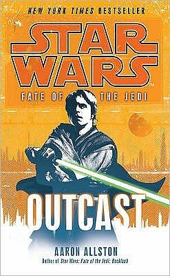 Cover for Aaron Allston · Star Wars: Fate of the Jedi - Outcast - Star Wars (Paperback Bog) (2010)