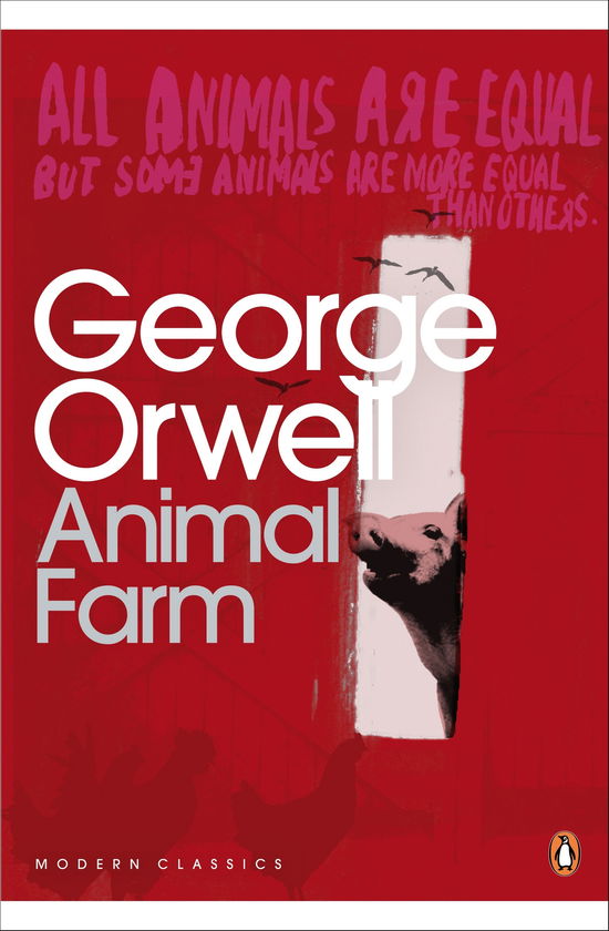 Animal Farm - Penguin Modern Classics - George Orwell - Kirjat - Penguin Books Ltd - 9780141182704 - torstai 24. helmikuuta 2000